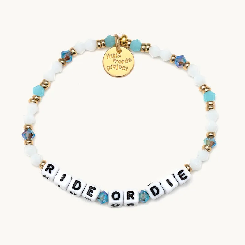 Ride or Die Bracelet